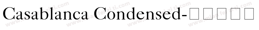 Casablanca Condensed字体转换
